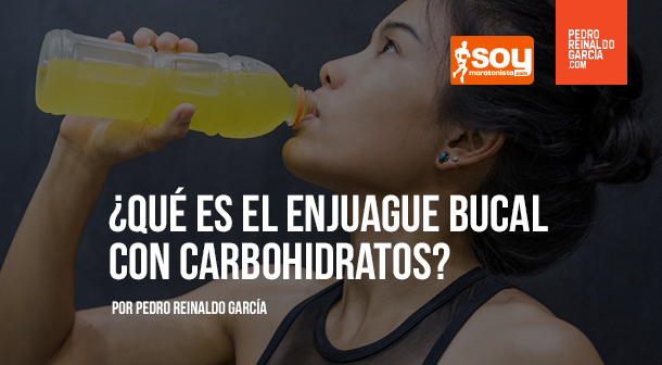 ¿Qué es el enjuague bucal con carbohidratos?